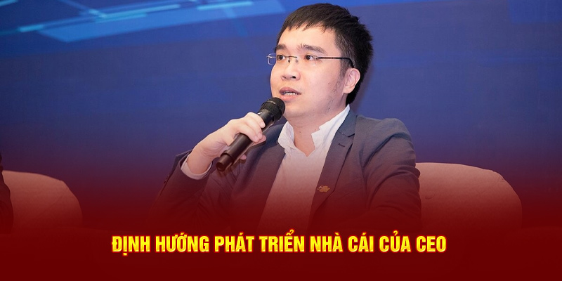 Định hướng phát triển U888 của CEO Hoàng Anh Minh